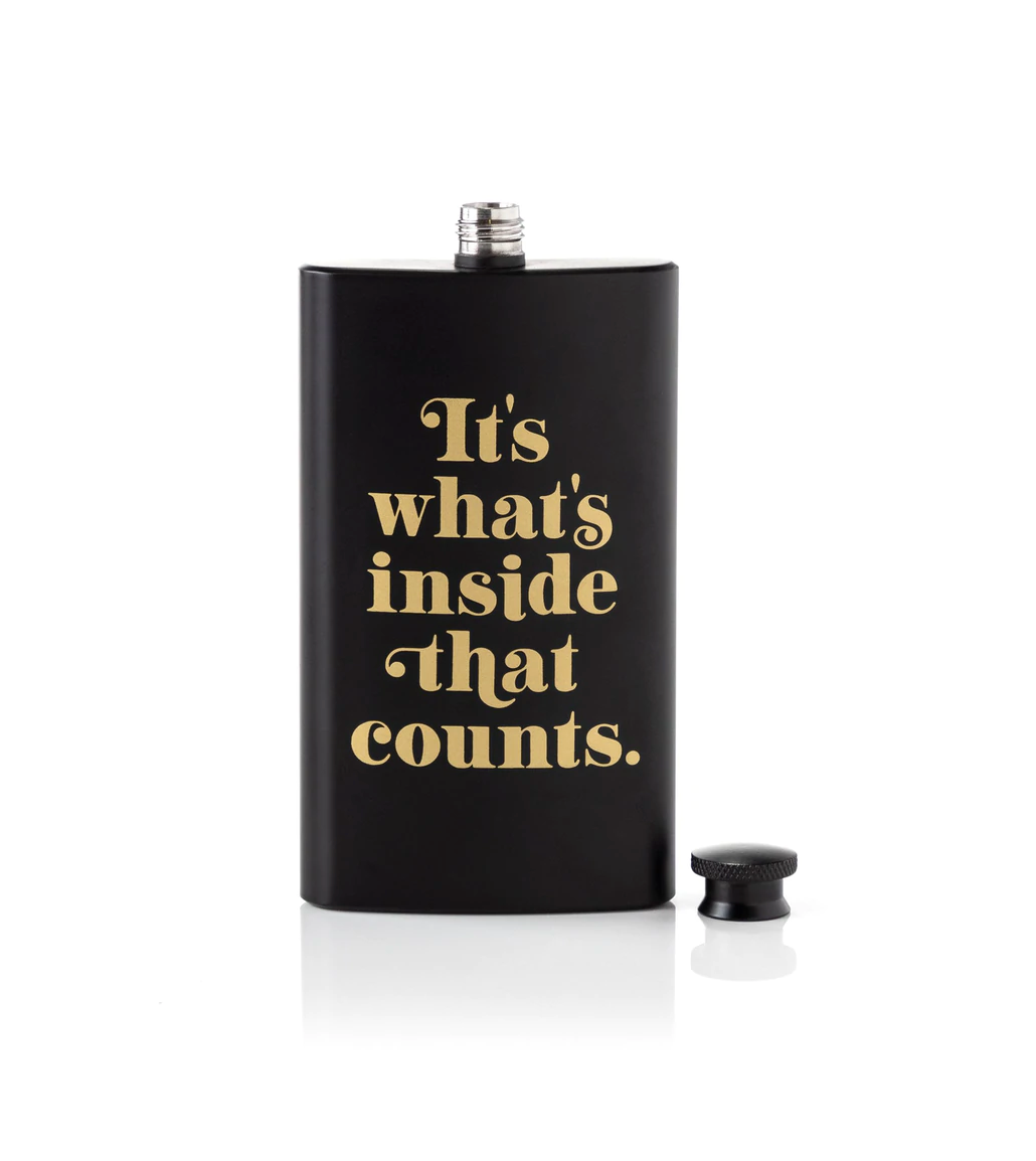 IT'S WHAT'S INSIDE THAT COUNTS POCKET FLASK