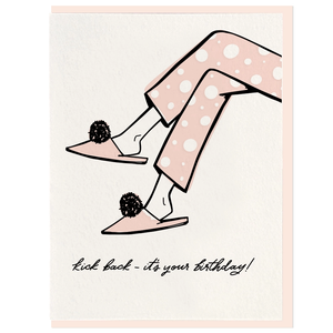 Kick Back - Letterpress Card