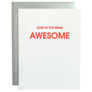 Look at You Being Awesome Letterpress Greeting Cards